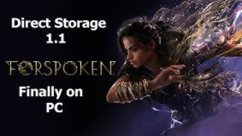 Forspoken Demo Direct Storage 1.1 - NVMe SSD PCIe 4.0 vs HDD - Windows 10