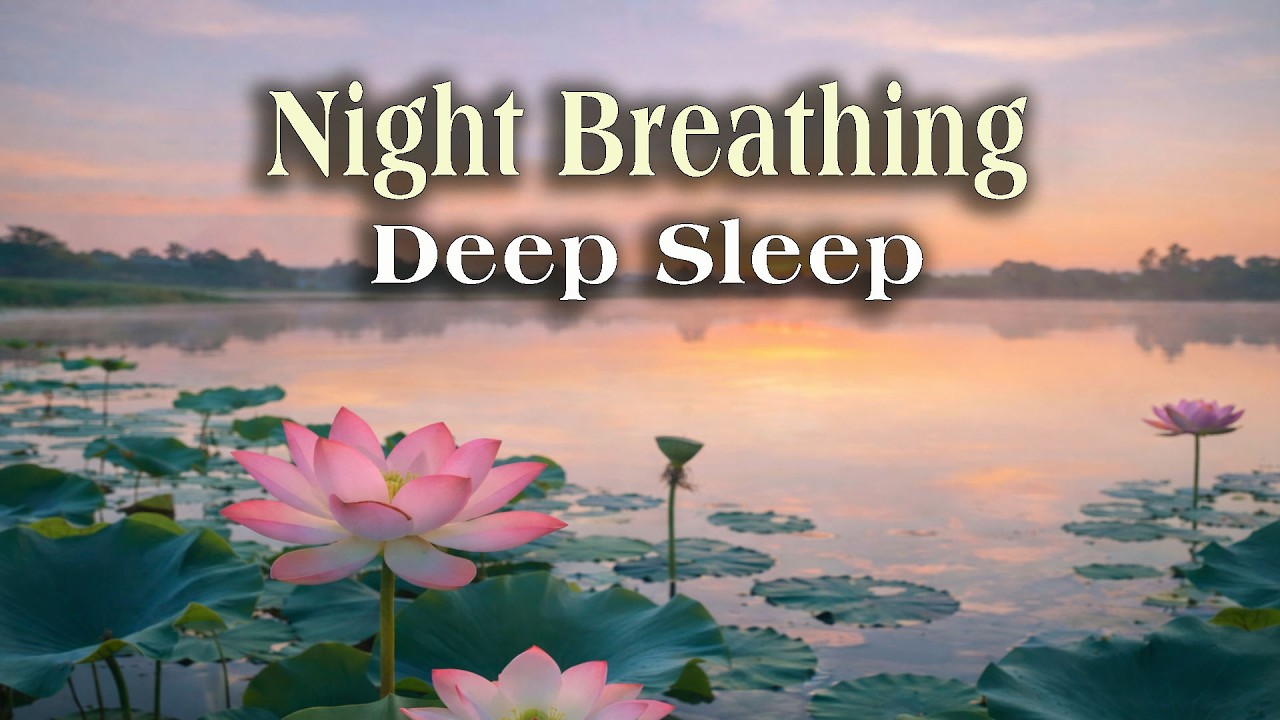 Night Breathing - Very Slow Ambient Music for Deep Sleep | Calm Mind, Peaceful Night