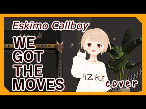 【Full Body Tracking】 Eskimo Callboy - WE GOT THE MOVES guitar cover by Hizuru Kazusa 【JPVtuber】