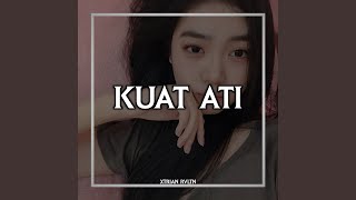 Download lagu Kuat Ati