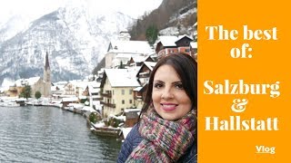 The best of Salzburg and Hallstatt in winter