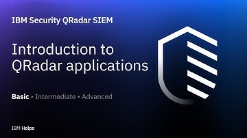 QRadar: Introduction to QRadar applications