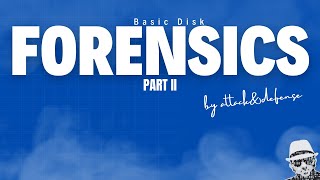 Basic Disk Forensics P2