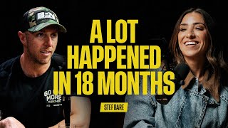 Recapping the Last 18 Months of Our Lives with Stef Bare | The Nick Bare Podcast 108