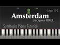 Amsterdam  jacques brel  synthesia piano tutorial