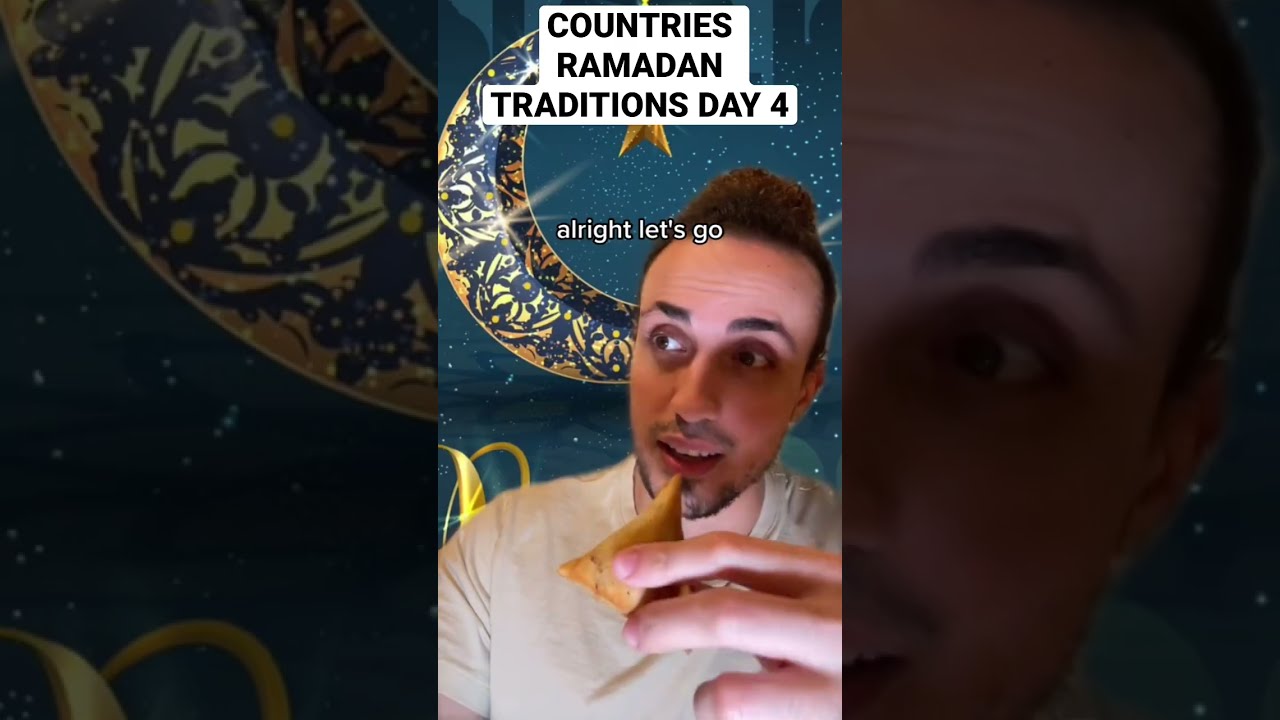 Countries Ramadan Traditions Day 4