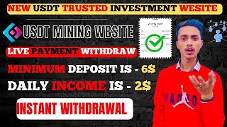 TODAY NEW USDT MINING WEBSITE 2024 || BEST CRYPTO EARNING PLATFORM || NEW USDT EARNING WEBSITE #USDT