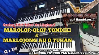 Gondang Batak rohani versi keyboard ||| MAROLOP - OLOP & MARLOJONG AU O TUHAN (  G = Do )