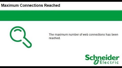 The maximum number of web connections has been reached- APC UPS