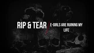 E Girls Are Ruining My Life X Rip & Tear Doom OST - Corpse Husband ft Savage Ga$p X Mick Gordon