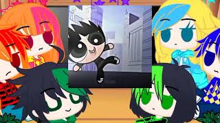 Ppg x Rrb react to part 3 // ppg x rrb // Gacha Edition