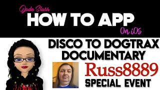 Disco to Dogtrax - Russ8889 Documentary - SPECIAL EVENT - How To App on iOS! - EP 783 S11 screenshot 3