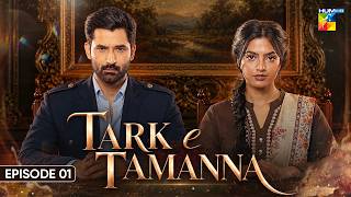 Tark-e-Tamanna - Episode 01 [Eng Sub] | 28th Sep 2026 | ft. Mirza Zain Baig & Janice Tessa | HUM TV