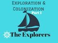 Exploration and Colonization of the New World