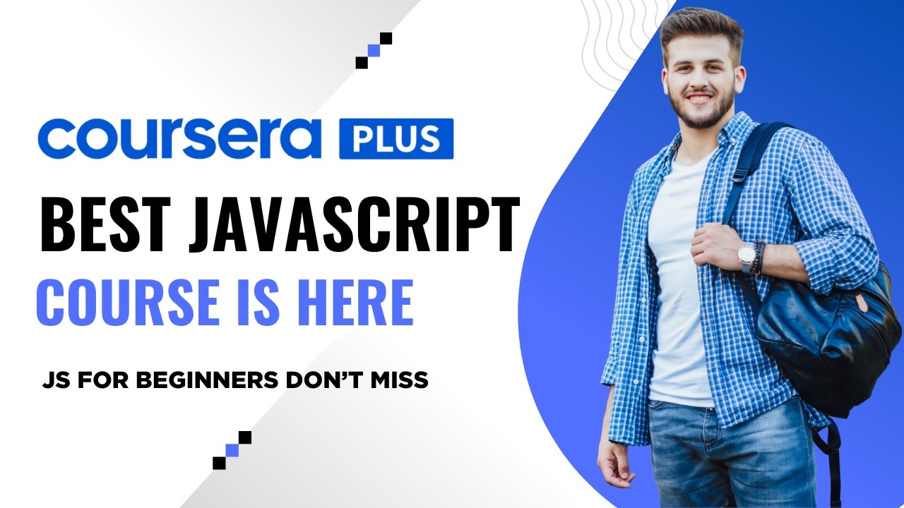 Best JavaScript Course on Coursera in 2026 (Top Picks) - YouTube