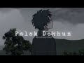 LATUR Falak Dekhun 2022 Slowed And Reverb Lofi Song Trending Lofi Music Subscribe