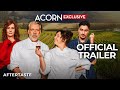 Acorn TV Exclusive | Aftertaste | Official Trailer