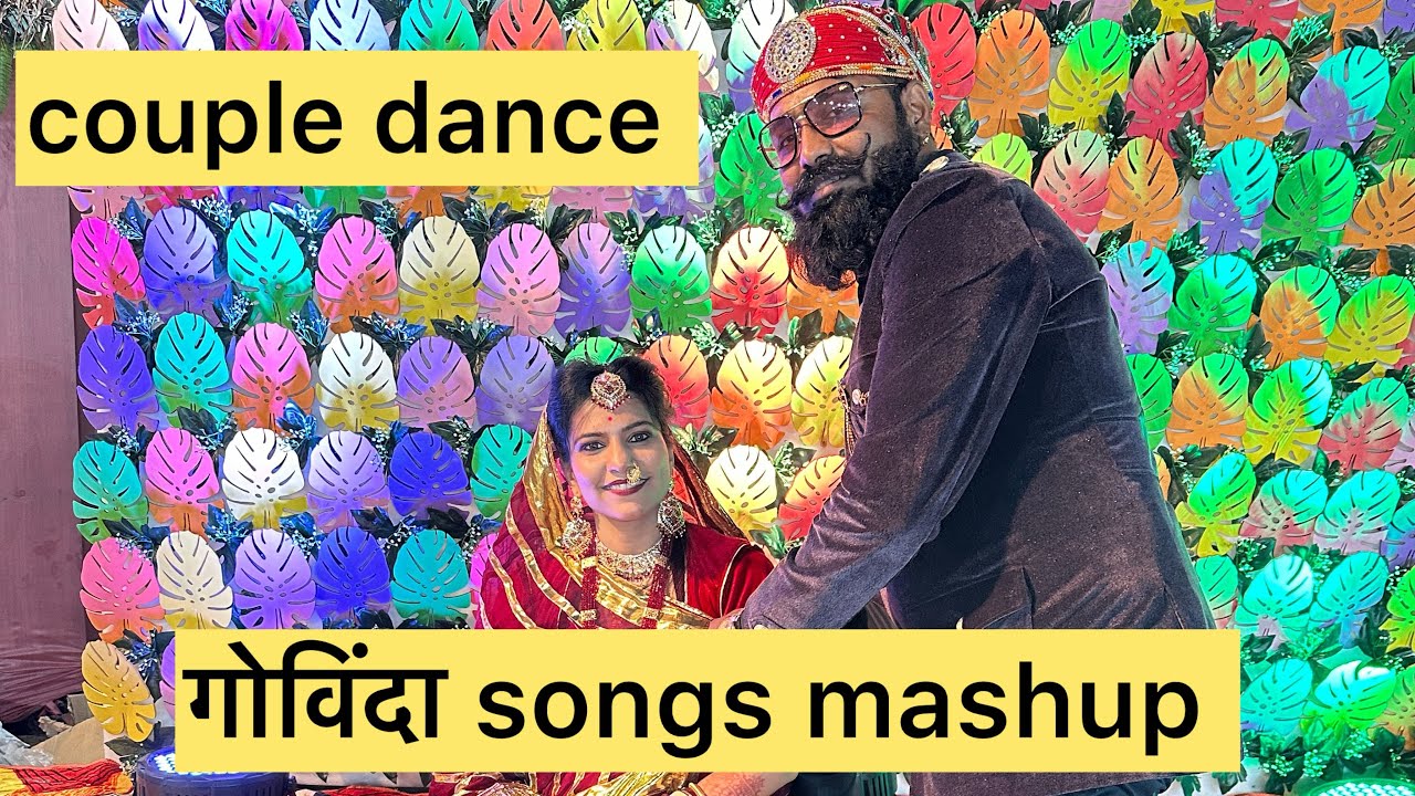 most popular and viral couple dance/wedding songs/ govinda's songs 