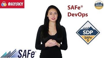 Scaled Agile - SAFe DevOps Practitioner v5 with SDP Certification - 2021