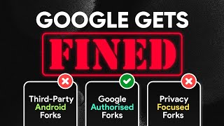 Google fined for restrictive agreements on forking Android: GOOD! screenshot 5