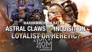 Loyalty Questioned. Inquisition investigates Astral Claws using force. Warhammer 40k Battle