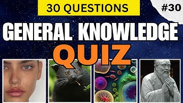 HOWS YOUR GENERAL KNOWLEDGE? 50 General Knowledge Test  QUESTIONS