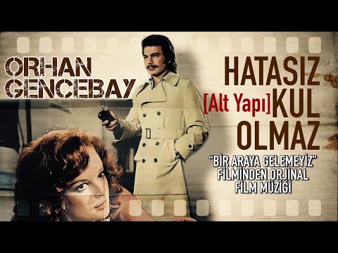 Hatasız Kul Olmaz - Altyapı - Orhan Gencebay