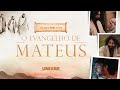 FILME COMPLETO: Evangelho de Mateus