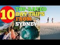 10 top rated day trips from sydney