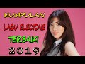 KUMPULAN LAGU ELECTONE FULL BASS #4