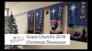 Grace Church's 2018 Christmas Showcase featuring Youth & Sunday School Kids