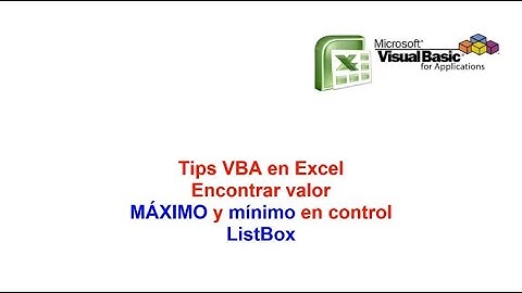 Tips VBA en Excel Encontrar Máximo y Mínimo ListBox