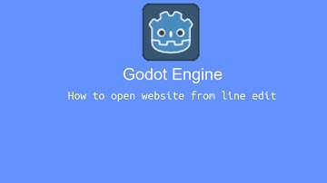 Godot - How to open website from line edit - Tutorial