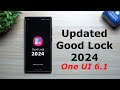 Some much needed new features added  good lock 2024 one ui 61