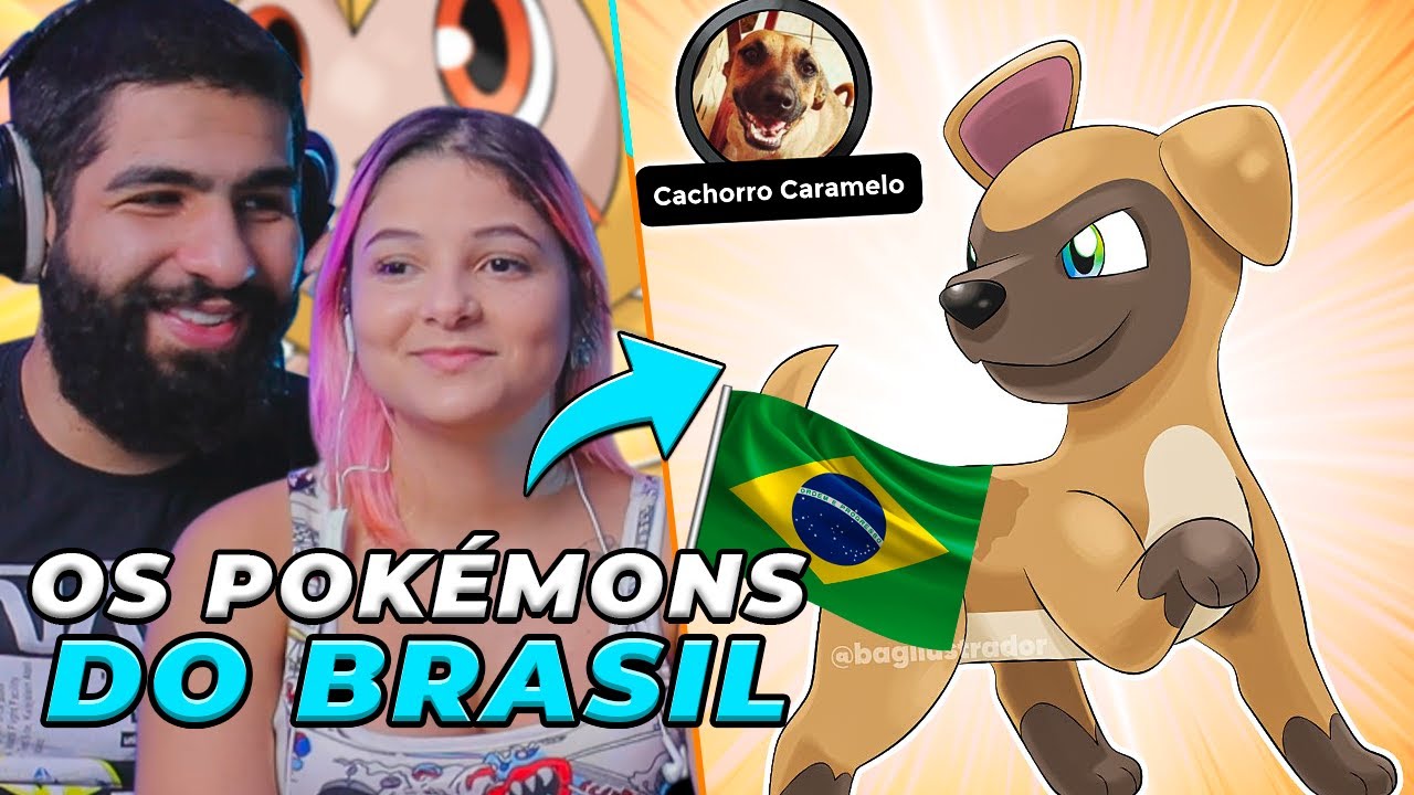 O brasileiro sabe melhor do que ninguém como batizar seus Pokémons