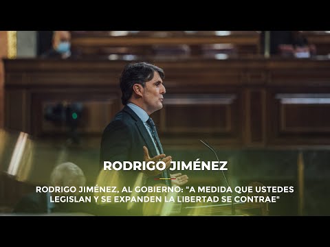 Rodrigo Jiménez, al Gobierno: "A medida que ustedes legislan y se expanden la libertad se contrae"