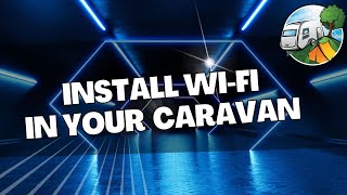 How to Install Wi-Fi in your Caravan - The easy way by Caravanning with Charlie 8,126 views 1 year ago 13 minutes, 56 seconds
