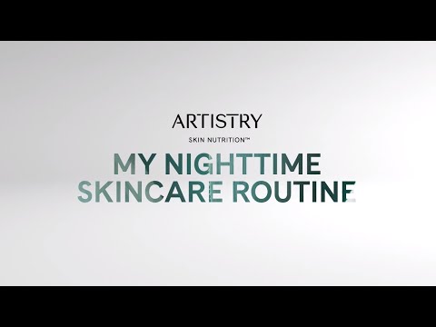 My Nighttime Skincare Routine – Artistry Skin Nutrition | Amway