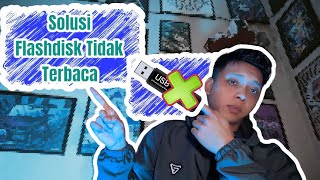 Waspada! Flashdisk Tidak Terbaca di Windows 10