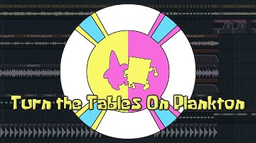 Turn the Tables On Plankton (Remix) - SpongeBob Movie Mix