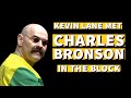 Kevin Lane explains where he first met Charles Bronson. HMP Wakefield. HMP Frankland. HMP Belmarsh