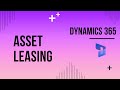 D365 asset leasing