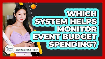 Which System Helps Monitor Event Budget Spending?