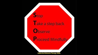 STOP Skills DBT (for distress tolerance) | What is it and how to use it: Updated for *2025*