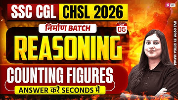 SSC CGL/ CHSL 2026 | Counting Figures for SSC CGL/ CHSL Reasoning | Reasoning by Ritika Tomar Mam