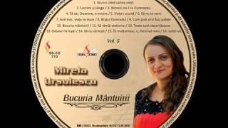 Video thumbnail of "LACRIMI ȘI SÂNGE AI VĂRSAT- Mirela Ursulescu(nr.2, vol.5)"