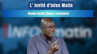Invité Infos Matin: Khadim Bamba Diagne, économiste