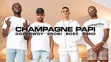 Dopebwoy ft. 3robi, Boef & SRNO - Champagne Papi (Official Video)