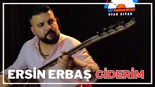 Ersin Erbaş - Giderim - 2023 - Ozi Produksiyon Resimi