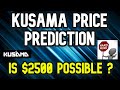 Kusama Price Prediction | Is $2500 Possible ?